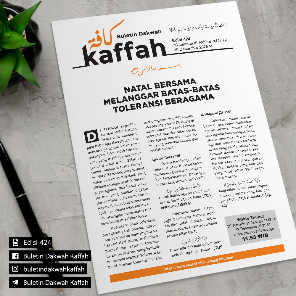 Edisi 424 – Natal Bersama Melanggar Batas-Batas Toleransi Beragama