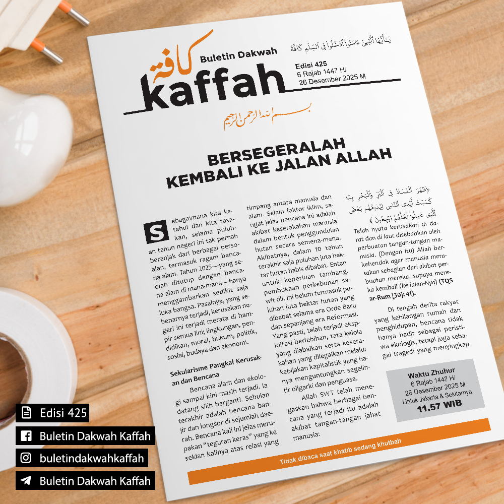 Edisi 425 – Bersegeralah Kembali Ke Jalan Allah