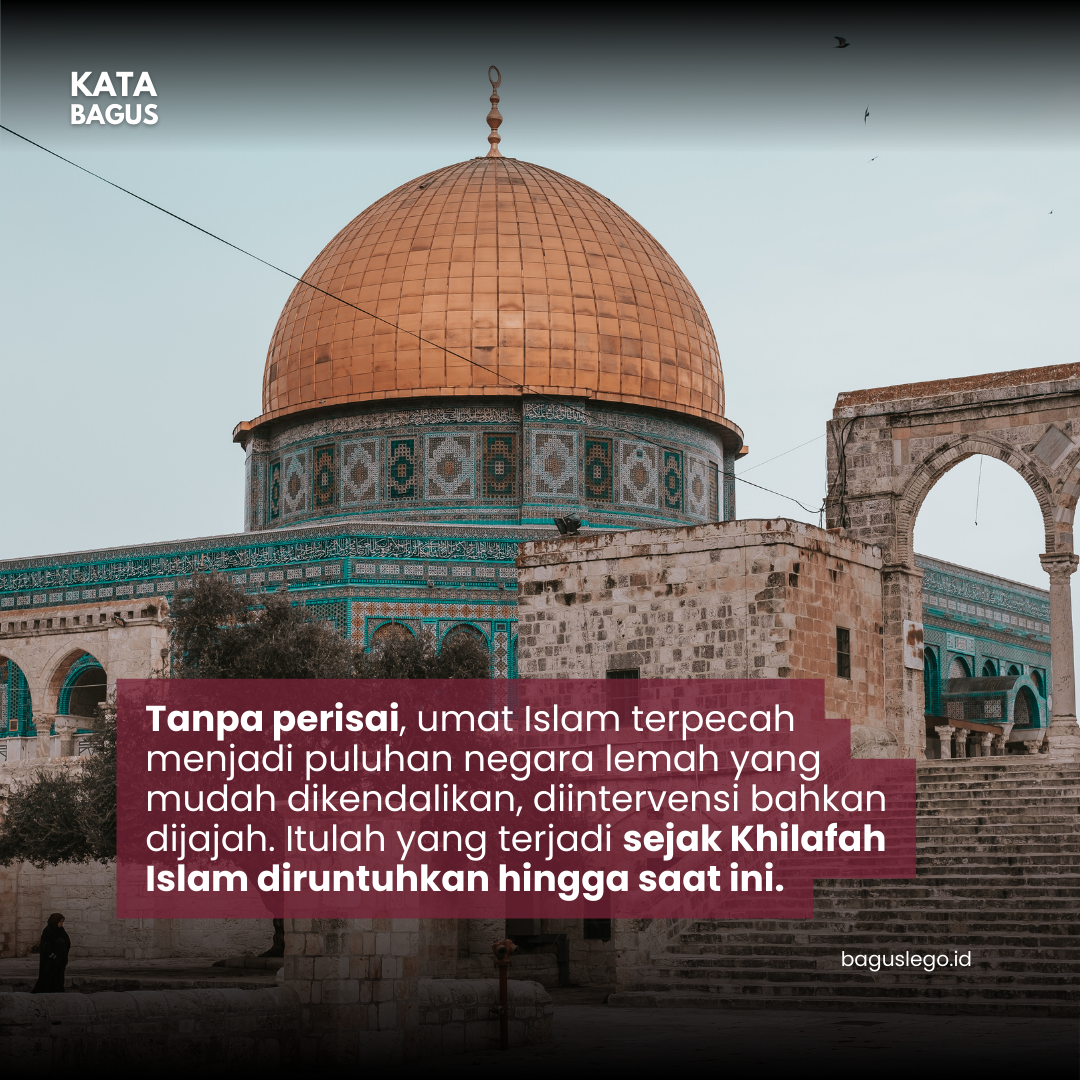 Khilafah adalah Perisai Umat Islam